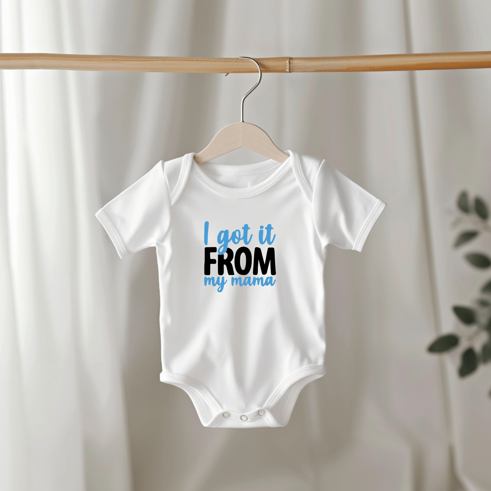 Baby's Favourite | Romper - I Got it From My Mama