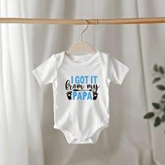Baby's Favourite | Romper - I Got it From My Papa