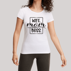 Babysfavourite.nl | T-Shirt Dames - Wife, Mom, Boss